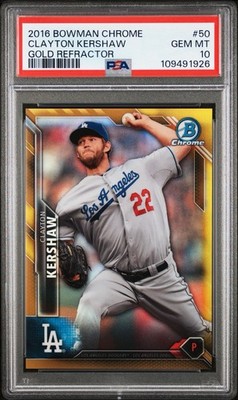 2016 Bowman Chrome - Clayton Kershaw #50 Gold Refractor 22/50 JSY # PSA 10 