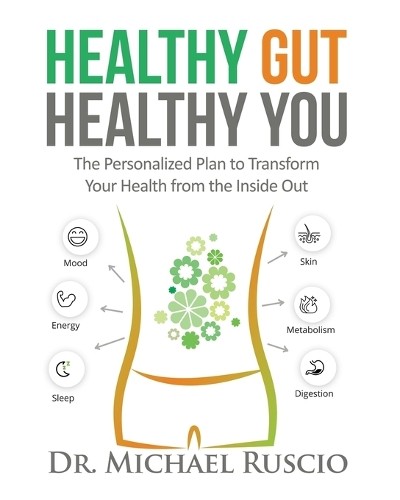 Ruscio Healthy Gut, Healthy You (Tascabile)