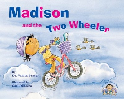 Madison and the Two Wheeler Paperback Vanita Braver