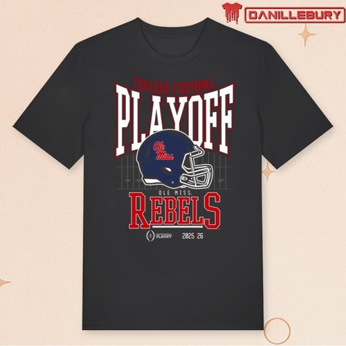 College Football Playoff 2025-2026 Ole Miss Playoff Bound T-Shirt Sweatshirt