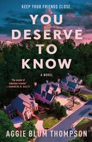 You Deserve To Know | Aggie Blum Thompson | Taschenbuch | Englisch | 2025