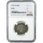 1911 D Barber Silver Quarter F 15 NGC 25c Coin Collectible