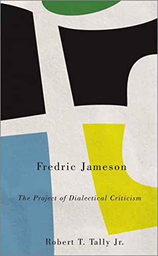 Fredric Jameson – The Project of Dialectical Criticism Tally Paperback - Image 4