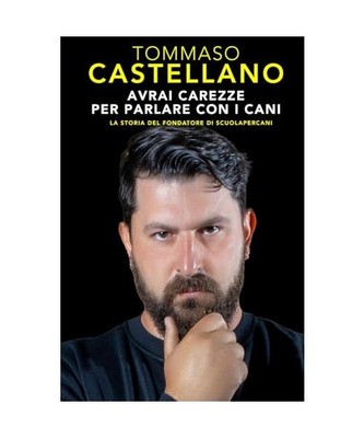 TOMMASO CASTELLANO: LA MIA STORIA, Castellano, Tommaso