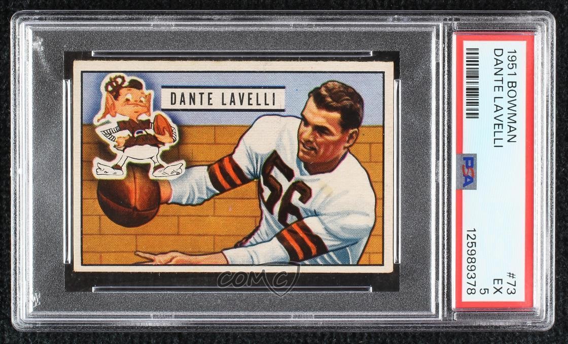 1951 Bowman Dante Lavelli #73 PSA 5 HOF 1q7