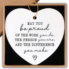 of the Work You Do the Person You Are and the Difference You May You Be Proud