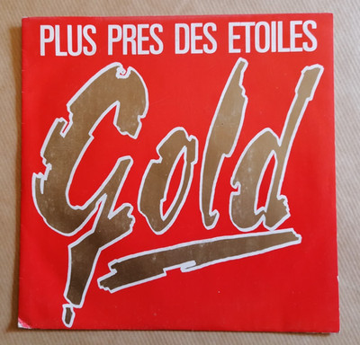 GOLD: Näher an den Sternen 7'' 45T Mir ist alles langweilig (WEA 249357-7) EX/EX Zustand
