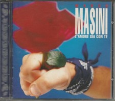 MARCO MASINI - RARO CD 1 STAMPA " L'AMORE SIA CON TE "