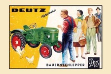 Blechschild 30x40 DEUTZ D 15 Diesel Traktor Bulldog Schlepper Landwirt Sammler