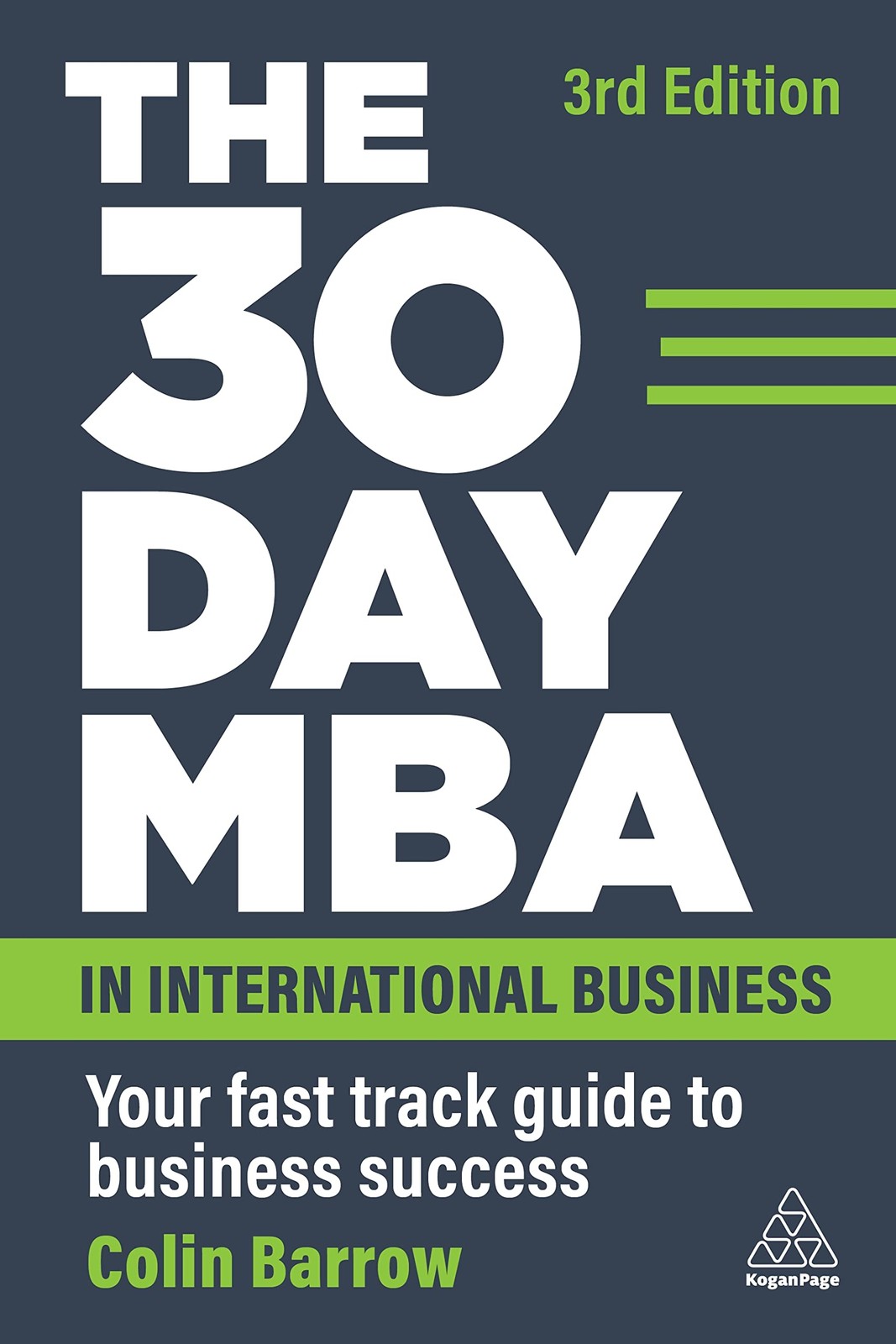The 30 Day MBA in International Business - Colin Barrow - Paperback - New