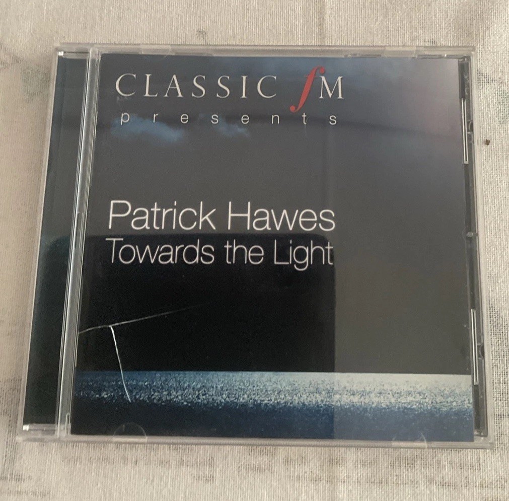 Classic FM Presents Towards The Light - Patrick Hawes CD Album