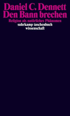 Daniel C. Dennett / Den Bann brechen /  9783518297896