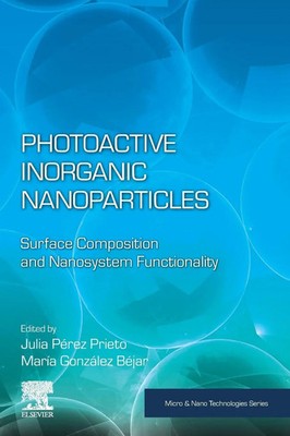 Photoactive Inorganic Nanoparticles | Juli P?rez Prieto | Taschenbuch | Englisch