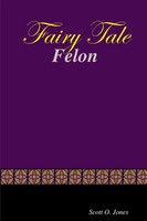Scott O. Jones | Fairy Tale Felon | Taschenbuch | Englisch (2015) | [.]