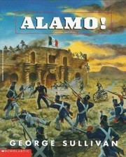 Alamo! - 0590503138, paperback, George Sullivan