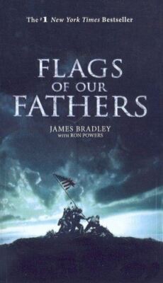 Flags of Our Fathers [Library Binding] Bradley, James
