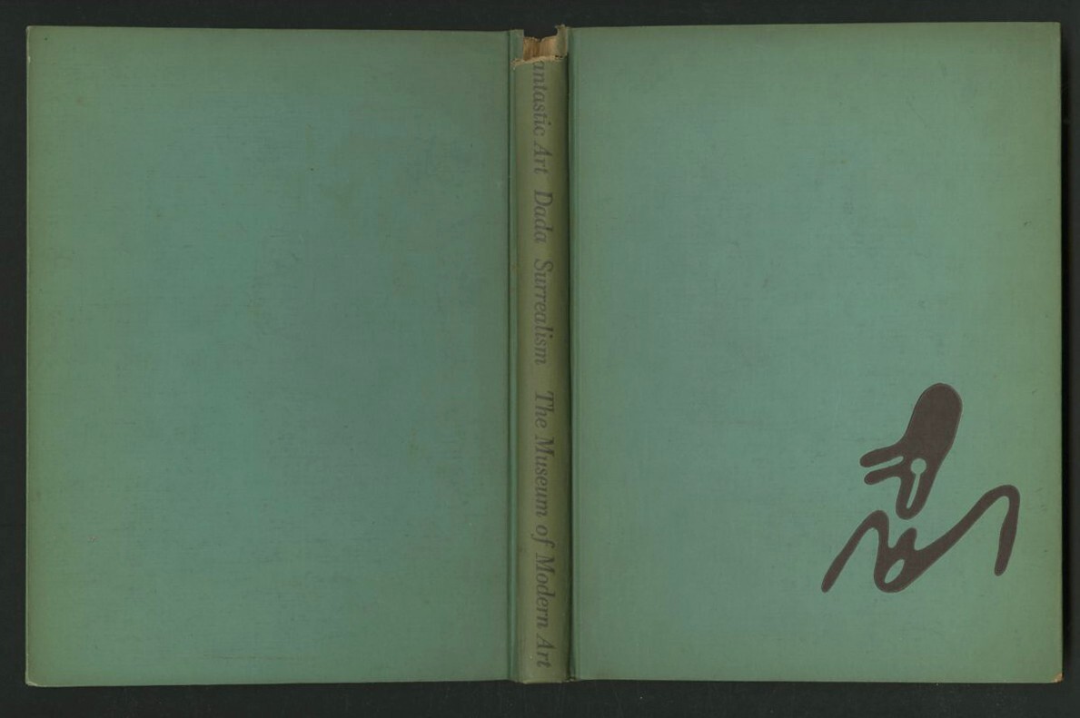 1936 Alfred Barr + MoMA FANTASTIC ART DaDa SURREALISM Duchamp ARP
