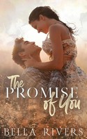 Bella Rivers | The Promise Of You | Taschenbuch | Englisch (2024)