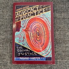 Advocacy Practice for Social Justice 4th Ed S...