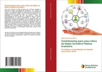 Gabriela De Sousa Moura | ContribuiçõEs Para Uma CríTica Do Golpe Na Esfera...