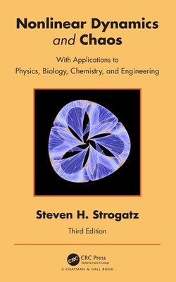 Nonlinear Dynamics and Chaos: With Applications to Physics, Biology, Chemistry,