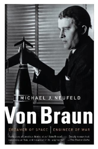 Michael Neufeld Von Braun (Paperback)