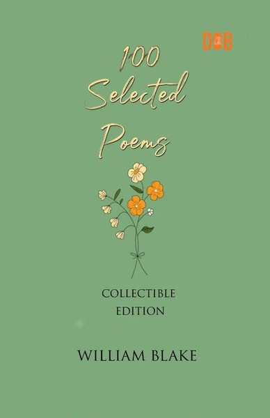 William Blake | 100 Selected Poems, William Blake | Taschenbuch | Englisch-image