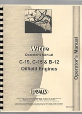 Witte B12 C15 C19 Oilfield Engine Operators Owners Manual