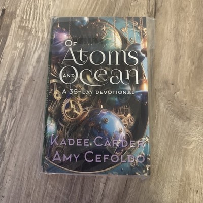 Of Atoms and Ocean by Kadee Carder Paperback Book