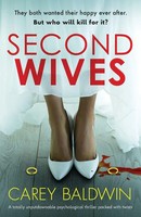 Carey Baldwin | Second Wives | Taschenbuch | Englisch (2023) | Bookouture