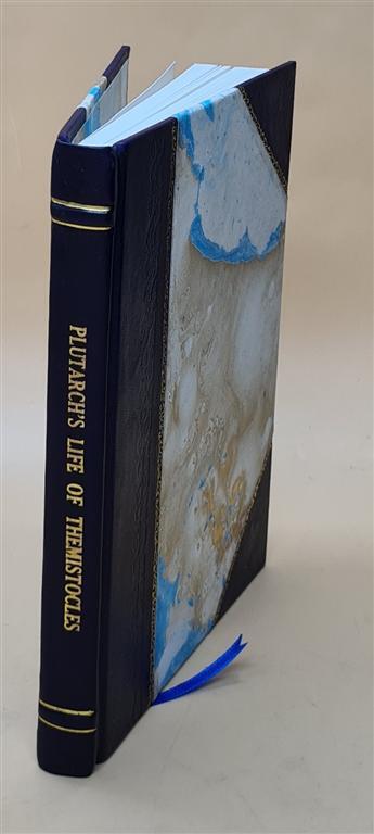 Life Of Themistocles 1892 By Plutarch, Hubert Ashton Holden [Leather Bound]