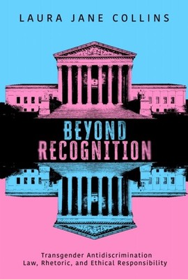 Beyond Recognition by Laura Jane Collins PAPERBACK 9780817362393