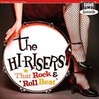 The Hi-Risers - That Rock & Roll Beat (LP, Ltd, RE)