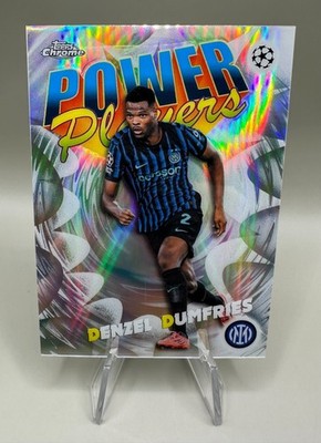 2025-26 Topps Chrome UEFA Denzel Dumfries #PP-24 Power Players