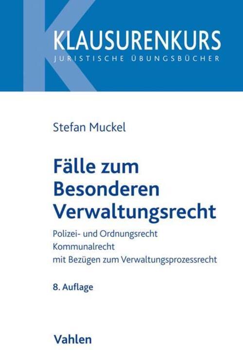 Thumbnail - Fälle Zum Besonderen Verwaltungsrecht | Stefan Muckel | Taschenbuch |