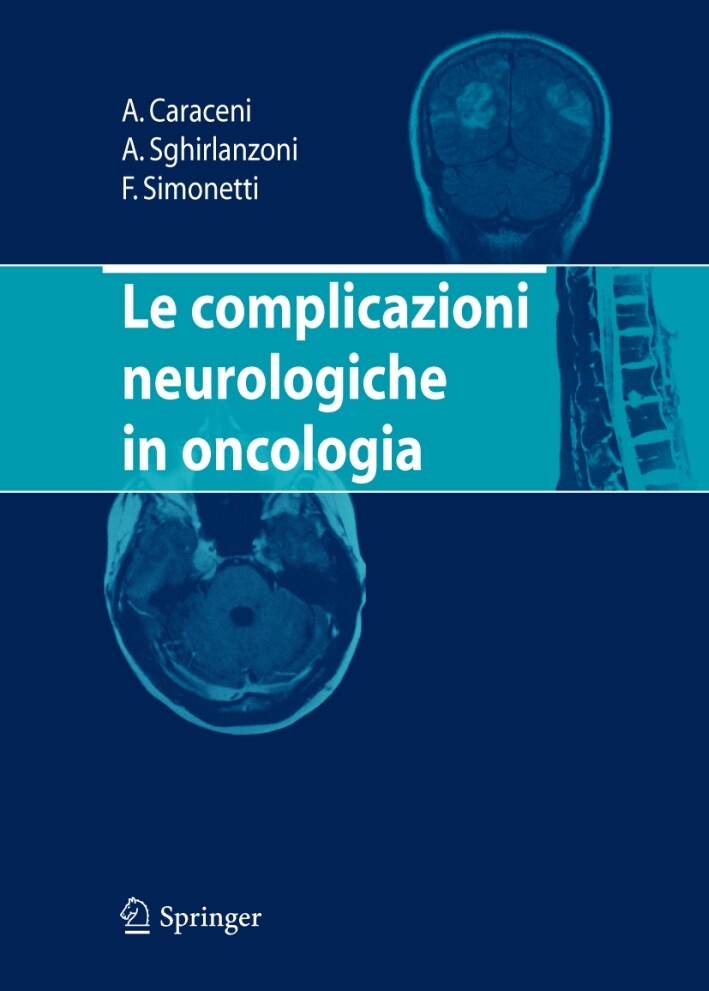Le complicazioni neurologiche in oncologia - [Springer Italia]