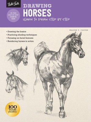 Drawing: Horses Learn to draw step by step by Walter Foster (Paperback Book)