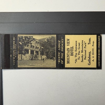 Mountain View Hotel Gatlinburg Rustic Lodge Smokies Vintage Matchbook
