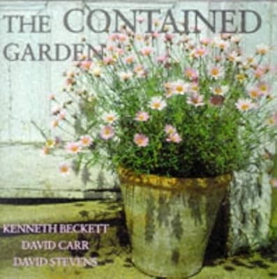 The Contained Garden, Beckett, Kenneth A. & etc. & Carr, David & Stevens, David,