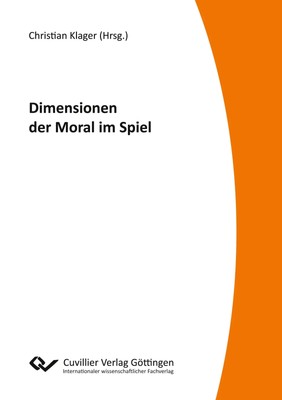 Christian Klager | Dimension der Moral im Spiel | Taschenbuch | Deutsch (2018)