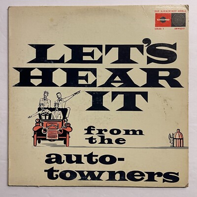 The Auto-Towners   Let's Hear It From The Auto-Towners Vinyl, LP 1963 Barbershop