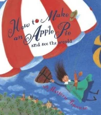How to Make an Apple Pie and See the World (Dragonfly Books) - VERY GOOD