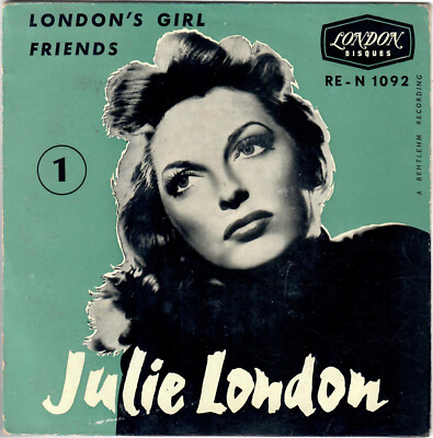 JULIE LONDON London's Girl Friends N° 1 1957 Jazz Vocal Rare French EP 45T