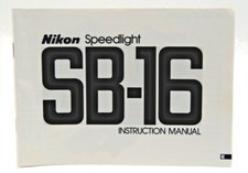 NIKON SPEEDLIGHT SB-16 INSTRUCTION MANUAL EXCELLENT PLUS CONDITION