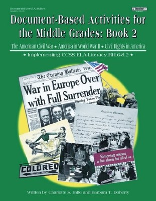 DOCUMENT-BASED ACTIVITIES FOR THE MIDDLE GRADES: BOOK 2 By Charlotte Jaffe VG