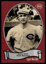 1988 Pacific Eight Men Out Heinie Groh #81 Cincinnati Reds