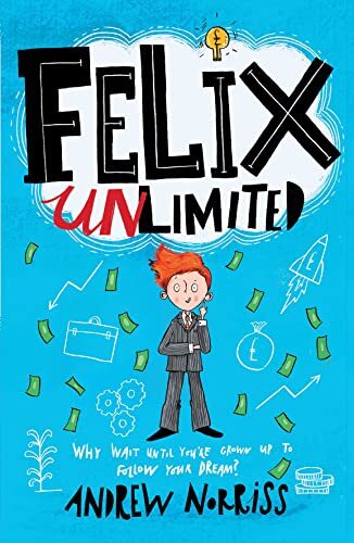 Felix Unlimited-Andrew Norriss