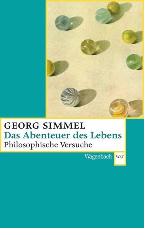 Thumbnail - Georg Simmel | Das Abenteuer Des Lebens | Taschenbuch | Deutsch (2018)