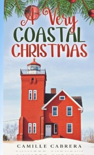 Camille Cabrera A Very Coastal Christmas (Tascabile) Cozy Christmas
