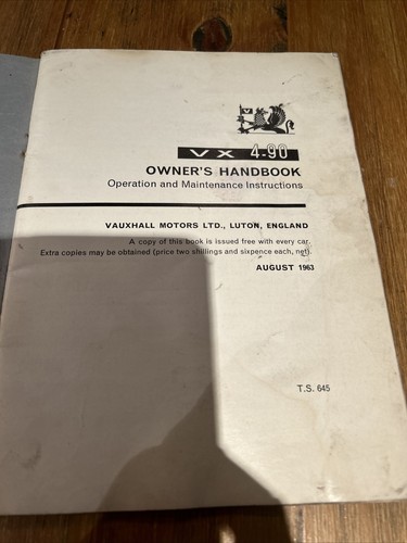 Vauxhall VX 4-90 - August 1963 - Original Owners Handbook Pub. No. TS 645 - Picture 7 of 15